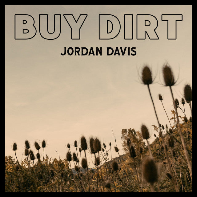 Jordan Davis - Buy Dirt